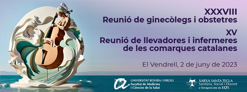 38ena reunió de ginecòlegs · 15ena reunió de llevadores i infermeres de les Comarques Catalanes
